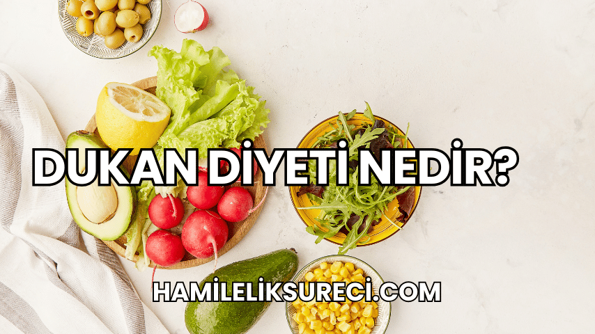 Dukan Diyeti Nedir?