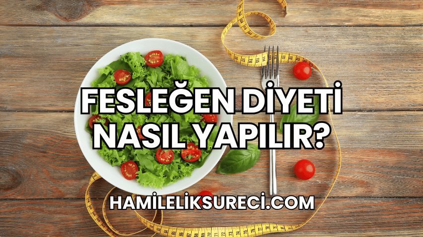 Fesleğen Diyeti Nasıl Yapılır?