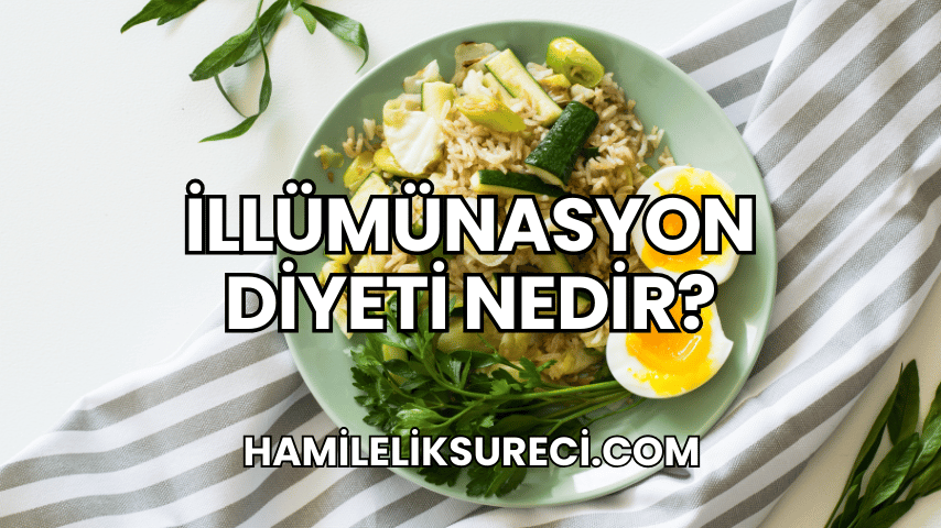 İllümünasyon Diyeti Nedir?