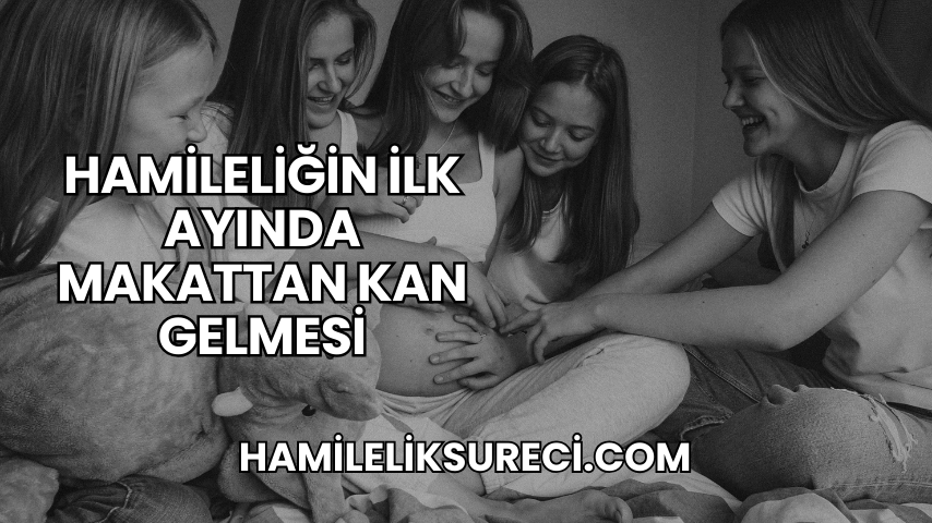 Hamileliğin İlk Ayında Makattan Kan Gelmesi